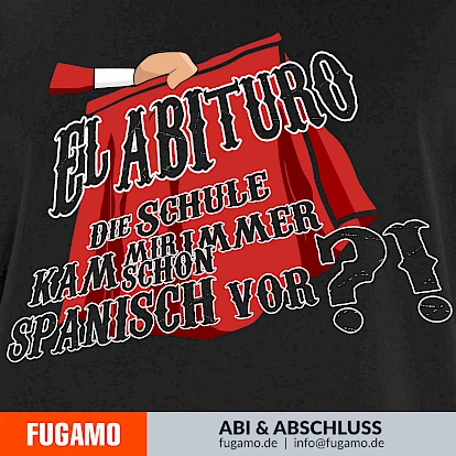 El ABIturo - 06 - Die Schule kam mir schon immer spanisch vor