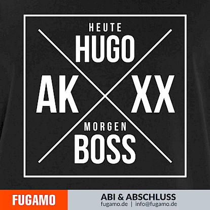 Heute Hugo morgen Boss - 01